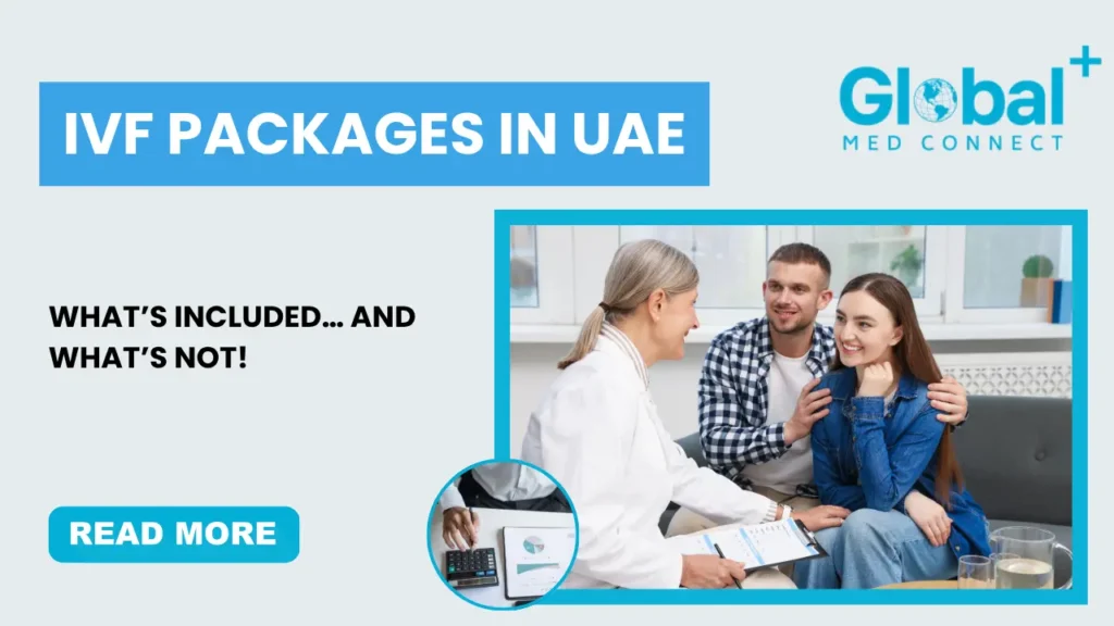IVF packages in UAE – fertility specialist consulting couple about hidden IVF costs and treatment options at Global Med Connect Dubai clinic.